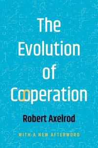 The Evolution of Cooperation （Revised）