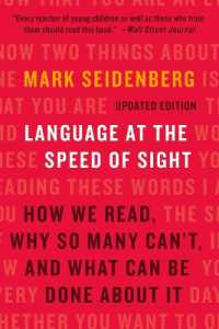 Language at the Speed of Sight : How We Read, Why So Many Can't, and What Can Be Done about It