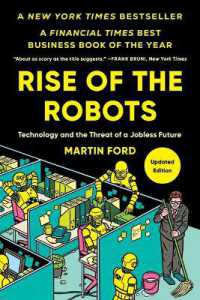 Rise of the Robots : Technology and the Threat of a Jobless Future （Revised）