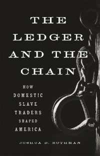 The Ledger and the Chain : How Domestic Slave Traders Shaped America