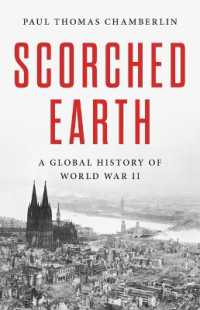 Scorched Earth : A Global History of World War II