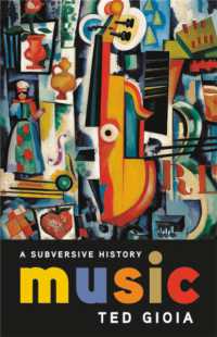 Music : A Subversive History -- Hardback