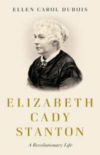 Elizabeth Cady Stanton : A Revolutionary Life
