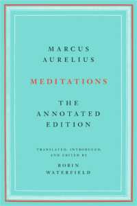 Meditations : The Annotated Edition