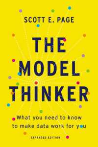 The Model Thinker : What You Need to Know to Make Data Work for You