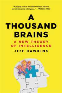 『脳は世界をどう見ているのか：知能の謎を解く「1000の脳」理論』（原書）<br>A Thousand Brains : A New Theory of Intelligence