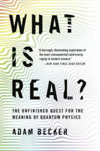 『実在とは何か：量子力学に残された究極の問い』（原書）<br>What Is Real? : The Unfinished Quest for the Meaning of Quantum Physics