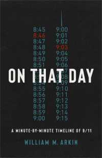 あの日：9/11タイムライン決定版<br>On That Day : The Definitive Timeline of 9/11