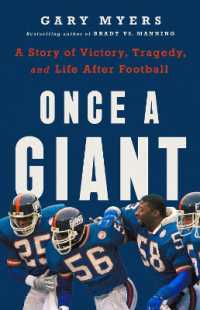 Once a Giant : A Story of Victory, Tragedy, and Life after Football