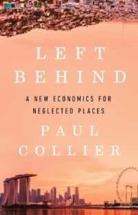 Left Behind : A New Economics for Neglected Places
