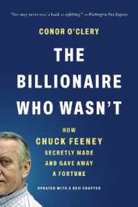 The Billionaire Who Wasn't : How Chuck Feeney Secretly Made and Gave Away a Fortune