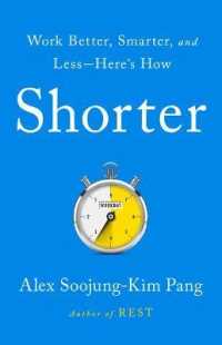 Shorter : Work Better, Smarter, and Less--Here's How