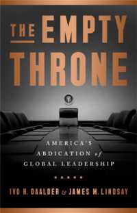 The Empty Throne : America's Abdication of Global Leadership