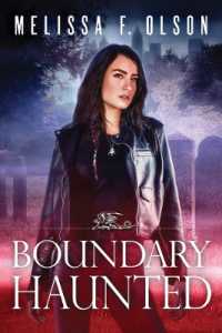 Boundary Haunted (Boundary Magic)