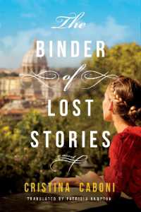 The Binder of Lost Stories : A Novel