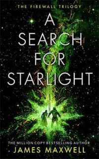 A Search for Starlight (The Firewall Trilogy)