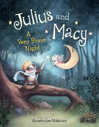 Julius and Macy : A Very Brave Night