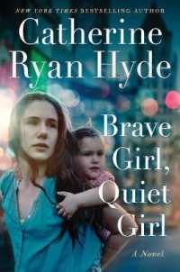 Brave Girl, Quiet Girl : A Novel