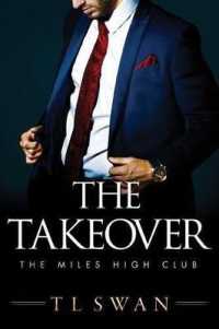 The Takeover (The Miles High Club)