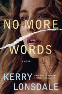 No More Words : A Novel (No More)