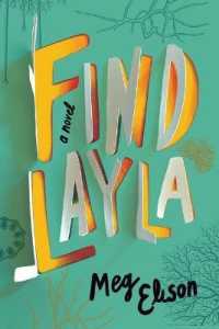 Find Layla : A Novel