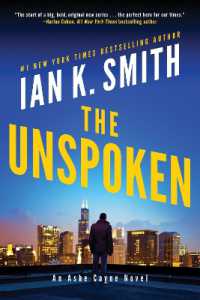 The Unspoken : An Ashe Cayne Novel (Ashe Cayne)