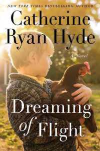 Dreaming of Flight : A Novel