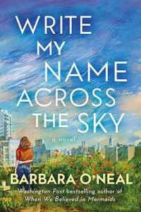 Write My Name Across the Sky : A Novel