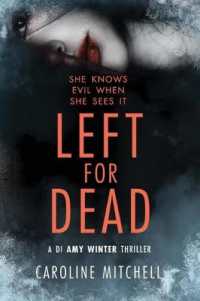 Left for Dead (A Di Amy Winter Thriller)