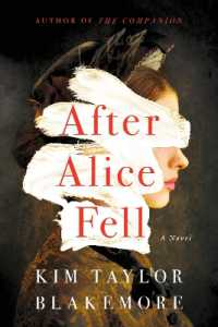 After Alice Fell : A Novel