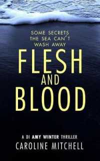 Flesh and Blood (A Di Amy Winter Thriller)