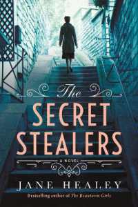 The Secret Stealers : A Novel