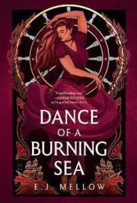 Dance of a Burning Sea (The Mousai)