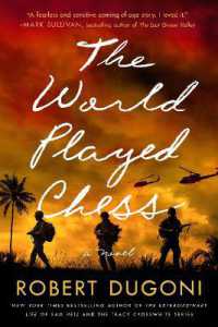 The World Played Chess : A Novel