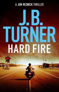 Hard Fire (A Jon Reznick Thriller)