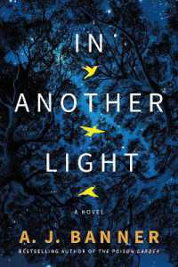 In Another Light : A Novel