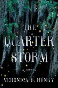 The Quarter Storm : A Novel (Mambo Reina)