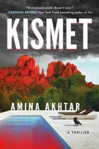 Kismet : A Thriller -- Hardback
