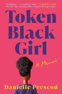 Token Black Girl : A Memoir