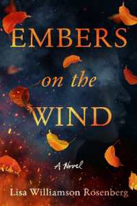 Embers on the Wind : A Novel