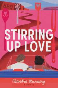 Stirring Up Love : A Novel (Taste of Love)