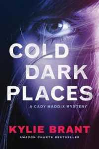 Cold Dark Places (Cady Maddix Mysteries)