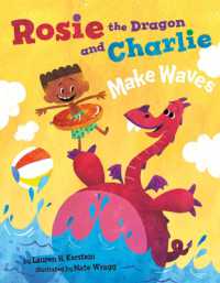Rosie the Dragon and Charlie Make Waves (Rosie the Dragon and Charlie)