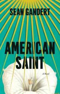 American Saint : A Novel