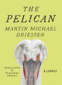 The Pelican : A Comedy