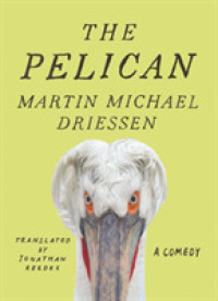 The Pelican : A Comedy