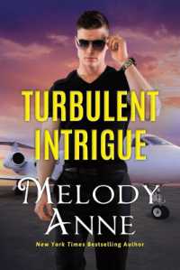 Turbulent Intrigue (Billionaire Aviators)