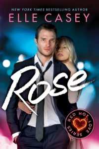 Rose (Red Hot Love)