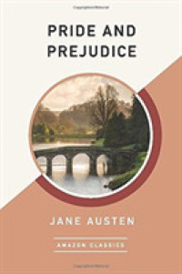 Pride and Prejudice (AmazonClassics Edition)