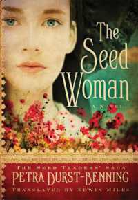 The Seed Woman (The Seed Traders' Saga)
